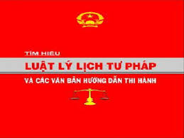 Một số điều cần biết về lý lịch tư pháp