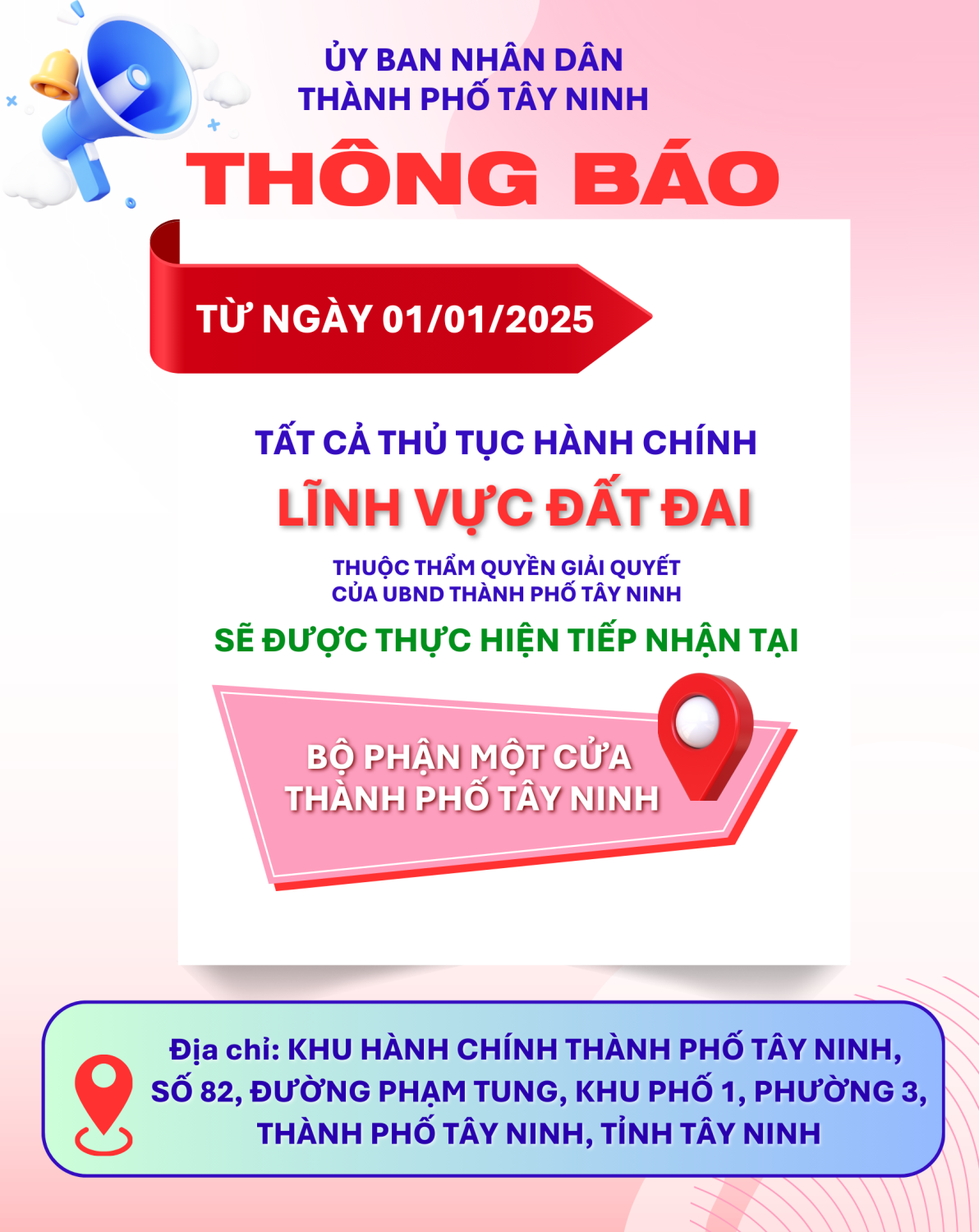 Thông báo về việc thay đổi địa điểm tiếp nhận thủ tục hành chính lĩnh vực Tài nguyên và Môi trường thuộc thẩm quyền giải quyết của UBND Thành phố Tây Ninh